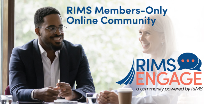 RIMS Engage, a community powered by RIMS